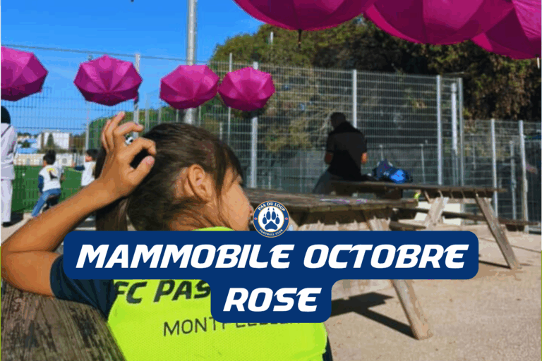 Mammobile : Octobre Rose au FC Pas du Loup ! Une journée santé, sport et solidarité