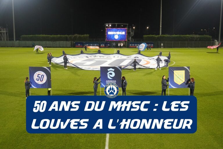 50 ans du MHSC : Les louves a l’honneur Montpellier