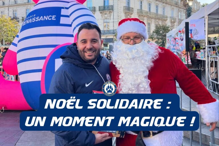 Noël Solidaire : Un moment magique ! Montpellier