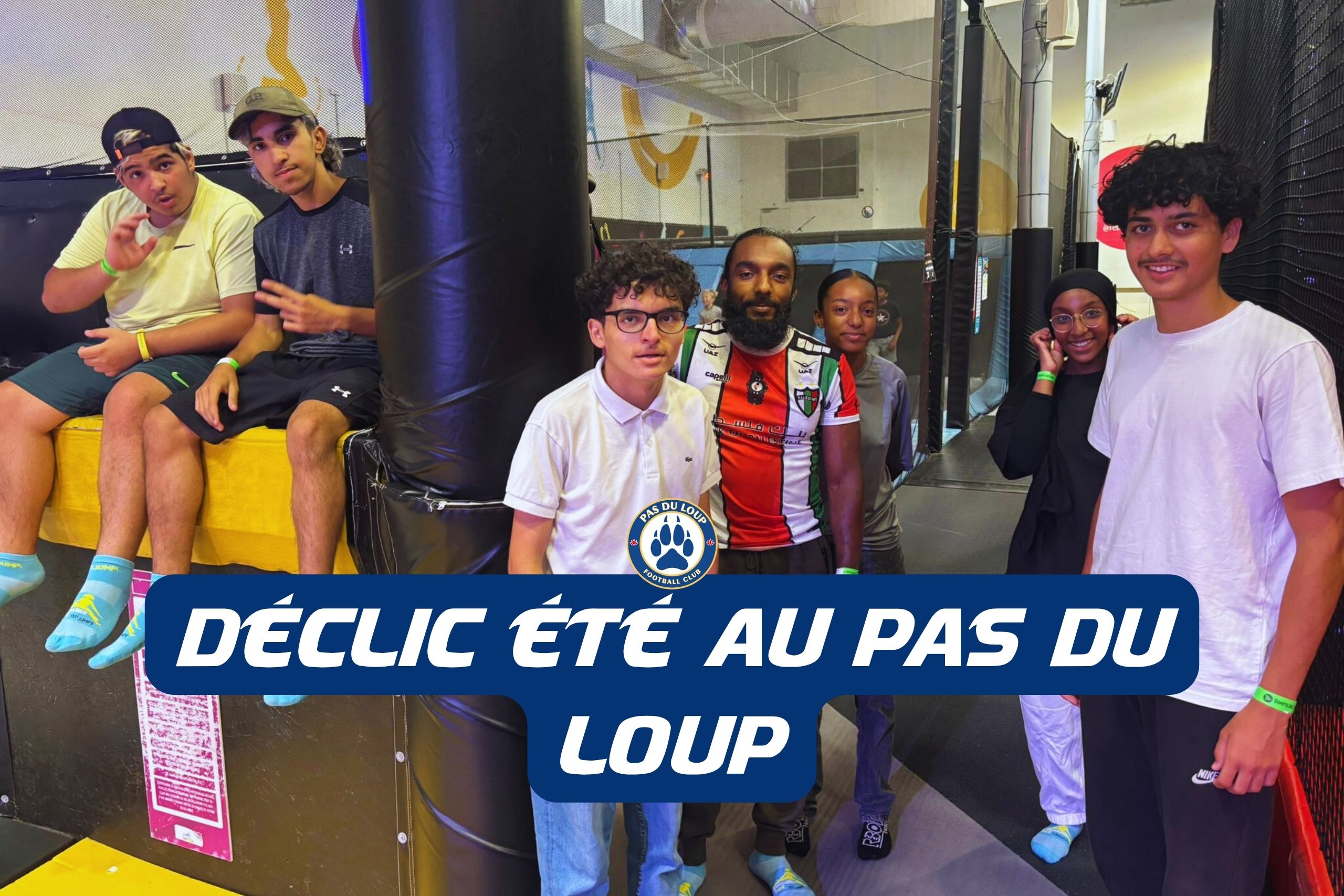 Déclic Été au FC Pas du Loup : une parenthèse estivale pour renouer avec l’emploi à Montpellier pour les ados